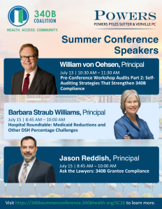 Powers William von Oehsen, Barbara Straub Williams, and Jason Reddish presenting at 340B Coalition's Summer Conference 2026